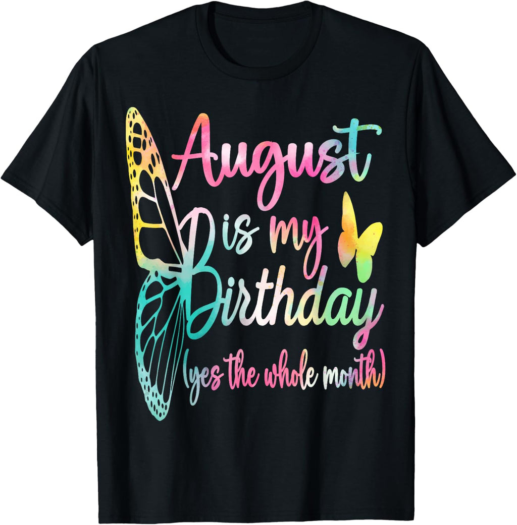 August Birthday for Women is My Girl T-Shirt product image 1