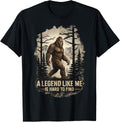 A Legend Like Me is Hard to Find Bigfoot Gifts Men Women product image 1